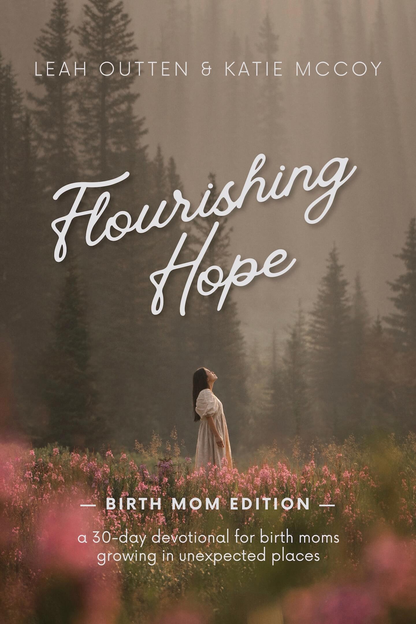 Flourishing Hope: Birth Mom Edition - Image 2